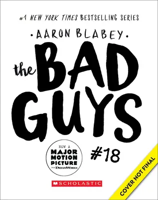 Los Tipos Malos en Mira Quién Habla (Los Tipos Malos #18) - The Bad Guys in Look Who's Talking (the Bad Guys #18)