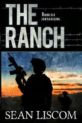 El Rancho: Junta Rising - The Ranch: Junta Rising