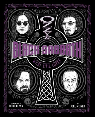 Ozzy y Black Sabbath: El mal que acecha - Ozzy and Black Sabbath: What Evil Lurks