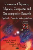 Investigación sobre monómeros, oligómeros, polímeros, compuestos y nanocompuestos: síntesis, propiedades y aplicaciones - Monomers, Oligomers, Polymers, Composites, & Nanocomposites Research - Synthesis, Properties & Applications