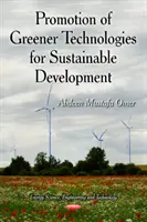 Promoción de tecnologías más ecológicas para el desarrollo sostenible - Promotion of Greener Technologies for Sustainable Development