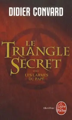 El Triángulo Secreto - Le Triangle Secret