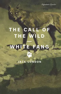 La llamada de lo salvaje y Colmillo blanco - The Call of the Wild and White Fang