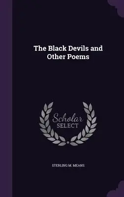 Los demonios negros y otros poemas - The Black Devils and Other Poems