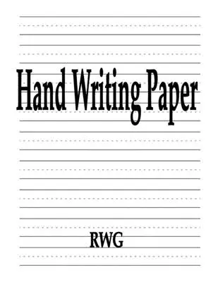 Papel para Escribir a Mano: 100 Páginas 8.5 X 11 - Hand Writing Paper: 100 Pages 8.5 X 11