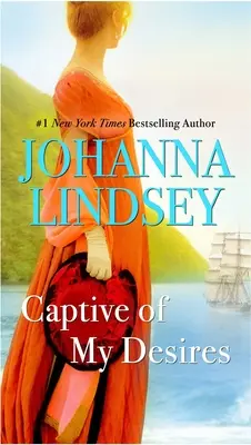 Cautiva de mis deseos: Una novela de Malory - Captive of My Desires: A Malory Novel