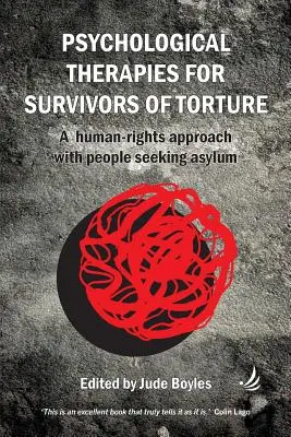 Terapias psicológicas con supervivientes de la tortura - Psychological Therapies with Survivors of Torture