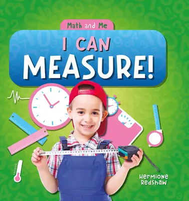 Sé medir - I Can Measure!