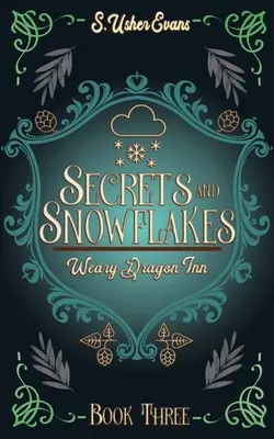 Secretos y copos de nieve: Una acogedora novela fantástica - Secrets and Snowflakes: A Cozy Fantasy Novel