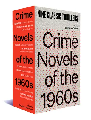 Novelas policíacas de los años sesenta: Nueve thrillers clásicos (colección de la Biblioteca de América) - Crime Novels of the 1960s: Nine Classic Thrillers (a Library of America Boxed Set)