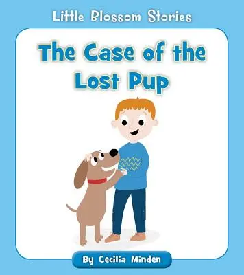 El caso del cachorro perdido - The Case of the Lost Pup