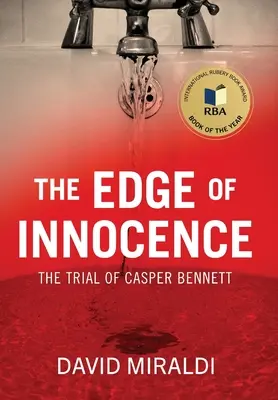 El filo de la inocencia: El juicio de Casper Bennett - The Edge of Innocence: The Trial of Casper Bennett