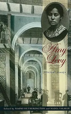 Amy Levy: Ensayos críticos - Amy Levy: Critical Essays