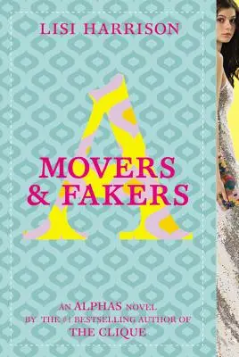 Mudanzas y farsantes - Movers & Fakers