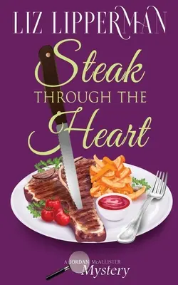 Un filete en el corazón - Steak Through the Heart