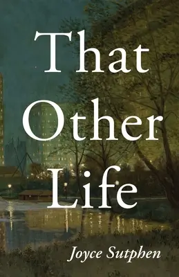 Esa otra vida - That Other Life