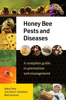 Plagas y enfermedades de las abejas melíferas: Guía completa de prevención y manejo - Honey Bee Pests and Diseases: A Complete Guide to Prevention and Management