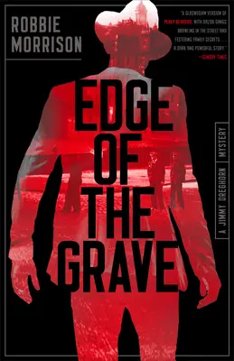 Edge of the Grave: Un misterio de Jimmy Dreghorn - Edge of the Grave: A Jimmy Dreghorn Mystery