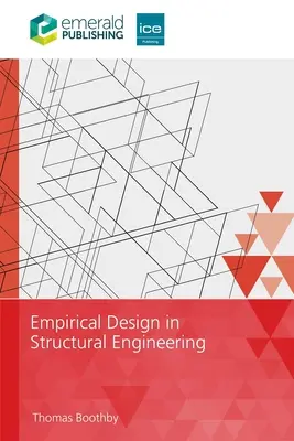 Diseño empírico en ingeniería estructural - Empirical Design in Structural Engineering