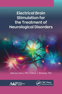 Estimulación eléctrica cerebral para el tratamiento de trastornos neurológicos - Electrical Brain Stimulation for the Treatment of Neurological Disorders