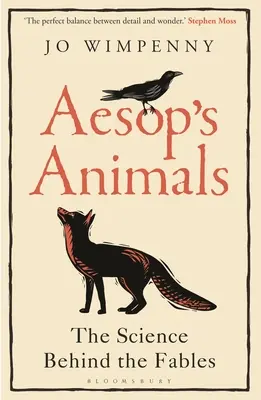Los animales de Esopo: La ciencia detrás de las fábulas - Aesop's Animals: The Science Behind the Fables