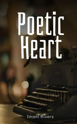 Corazón poético - Poetic Heart