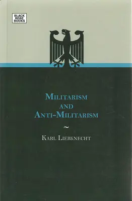 Militarismo y antimilitarismo - Militarism And Anti-Militarism
