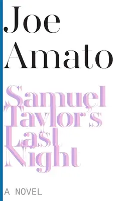La última noche de Samuel Taylor - Samuel Taylor's Last Night
