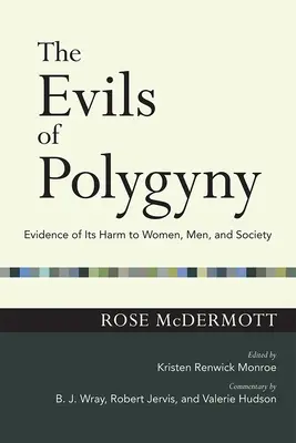 Los males de la poliginia: Pruebas de su perjuicio para las mujeres, los hombres y la sociedad - Evils of Polygyny: Evidence of Its Harm to Women, Men, and Society