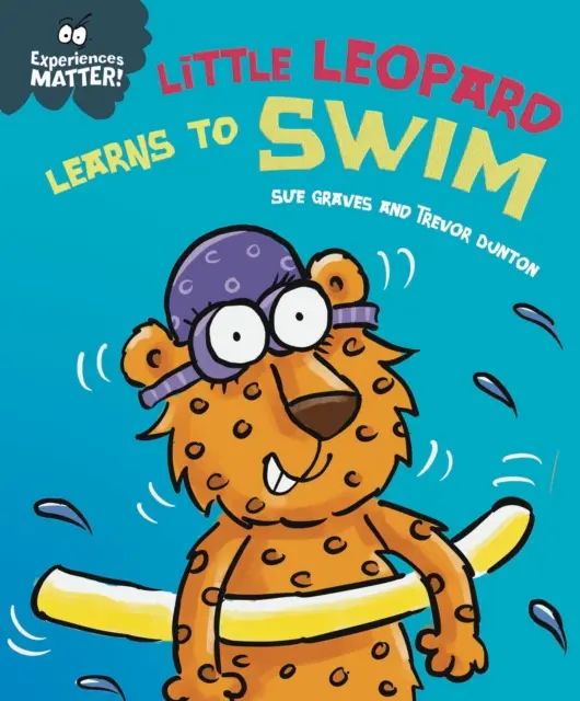 Las experiencias importan: El pequeño leopardo aprende a nadar - Experiences Matter: Little Leopard Learns to Swim