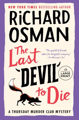 El último diablo en morir: Un misterio del Club del Crimen de Los Jueves - The Last Devil to Die: A Thursday Murder Club Mystery