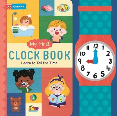 Mi primer libro de relojes - My First Clock Book