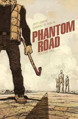 Phantom Road Volumen 1 - Phantom Road Volume 1