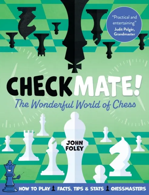 ¡Jaque mate! - La guía completa del ajedrez para jóvenes jugadores - Checkmate! - The young player's complete guide to chess