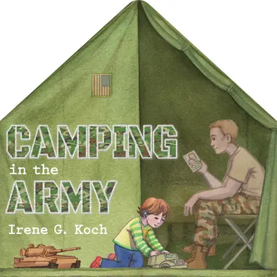 Acampada en el ejército - Camping in the Army