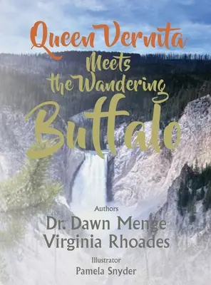 La reina Vernita conoce al búfalo errante - Queen Vernita Meets the Wandering Buffalo