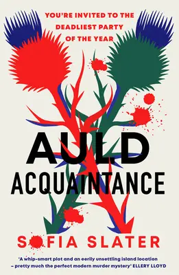 Auld Acquaintance - El apasionante misterio escocés de asesinatos que emociona - Auld Acquaintance - The Gripping Scottish Murder Mystery Set to Thrill