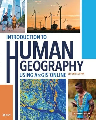 Introducción a la Geografía Humana con Arcgis Online - Introduction to Human Geography Using Arcgis Online