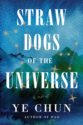 Perros de paja del universo - Straw Dogs of the Universe