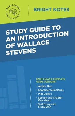Guía de estudio de una introducción de Wallace Stevens - Study Guide to an Introduction of Wallace Stevens