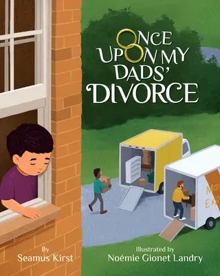 Érase una vez el divorcio de mis padres - Once Upon My Dads' Divorce