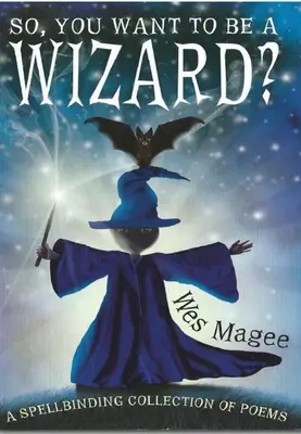 ¿Quieres ser mago? - So, You Want to be a Wizard?