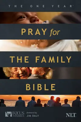 La Biblia de un año Ora por la familia NLT (Tapa blanda) - The One Year Pray for the Family Bible NLT (Softcover)