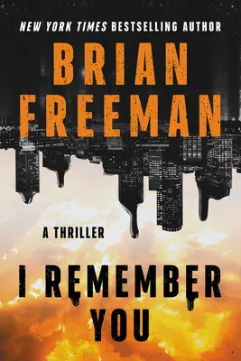 Me acuerdo de ti Un thriller - I Remember You: A Thriller