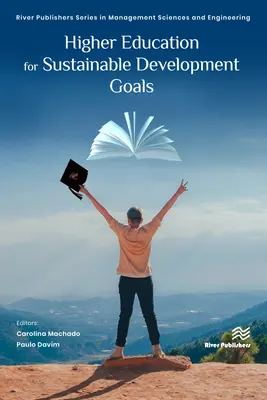 Educación Superior para los Objetivos de Desarrollo Sostenible - Higher Education for Sustainable Development Goals