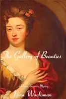 La galería de las bellezas: Un misterio de bellezas de Venecia - The Gallery of Beauties: A Venice Beauties Mystery