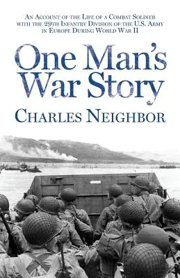 La historia de guerra de un hombre - One Man's War Story