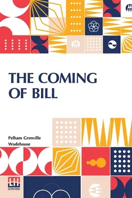 La llegada de Bill - The Coming Of Bill