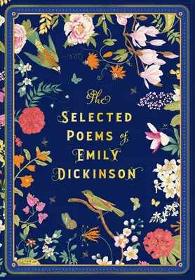 Los poemas selectos de Emily Dickinson - The Selected Poems of Emily Dickinson