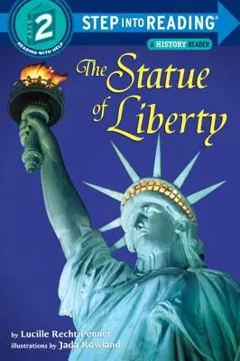 La Estatua de la Libertad - The Statue of Liberty